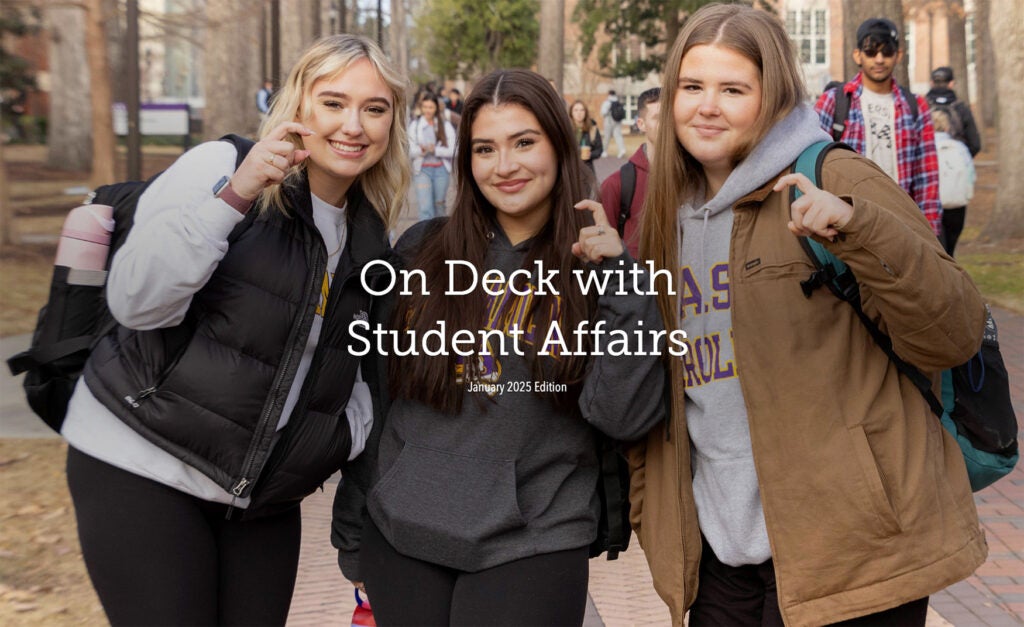 On Deck with Student Affairs - January 2025 Edition