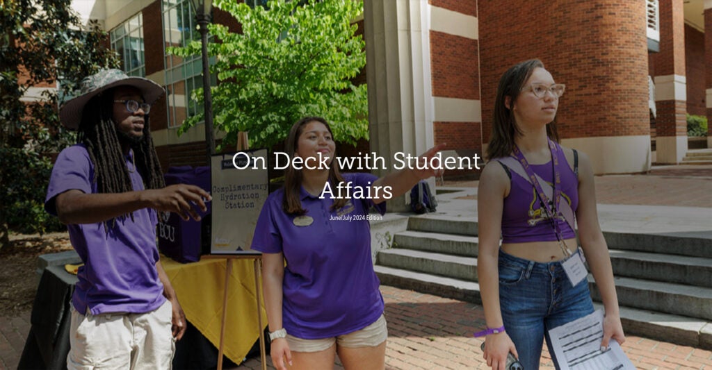 On Deck with Student Affairs - June July Edition 2024