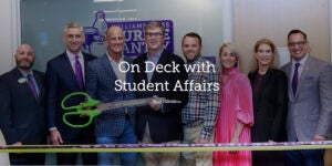 On Deck with Student Affairs March 2024